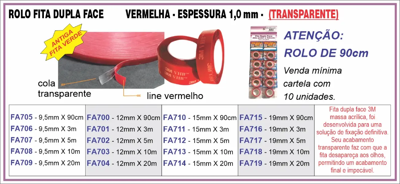 Fita Dupla face série FA705 a 719